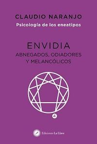 ENVIDIA, ABNEGADOS, ODIADORES Y MELANCOLICOS