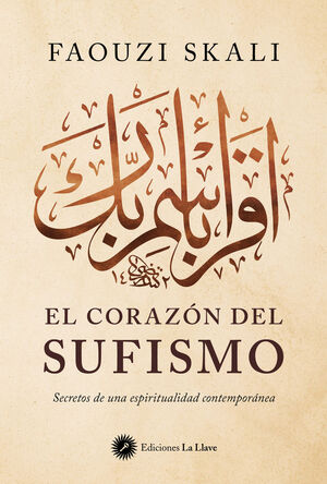 EL CORAZÓN DEL SUFISMO