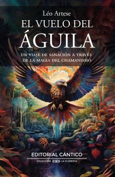 EL VUELO DEL ÁGUILA