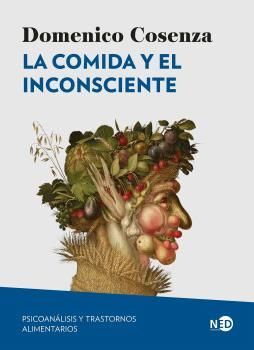 COMIDA Y EL INCONSCIENTE, LA