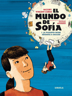 EL MUNDO DE SOFÍA I (NOVELA GRÁFICA)