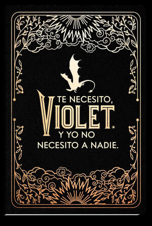 DIARIO OFICIAL DE ALAS DE SANGRE: TE NECESITO, VIOLET.