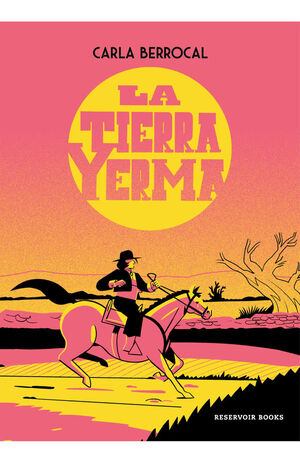 TIERRA YERMA, LA