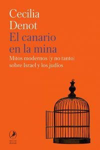 EL CANARIO EN LA MINA