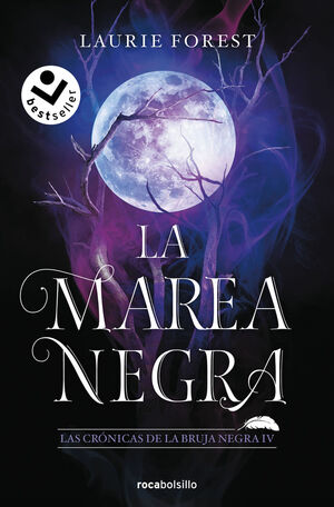 MAREA NEGRA, LA (CRONICAS BRUJA NEGRA 4)