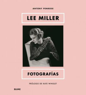 LEE MILLER. FOTOGRAFÍAS