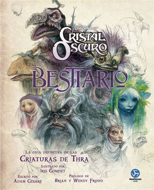 CRISTAL OSCURO BESTIARIO
