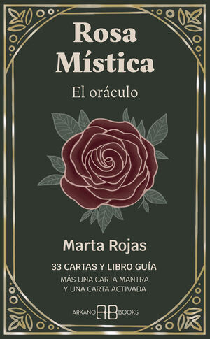 ROSA MÍSTICA. EL ORÁCULO