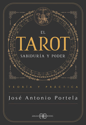 EL TAROT. SABIDURÃ­A Y PODER