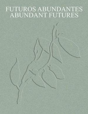 FUTUROS ABUNDANTES