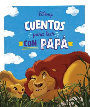 CUENTOS DISNEY PARA LEER CON PAPÁ