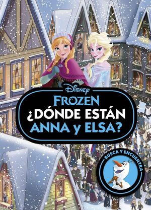 FROZEN. ¿DÓNDE ESTÁN ANNA Y ELSA?