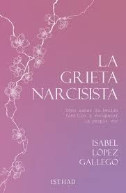 LA GRIETA NARCISISTA