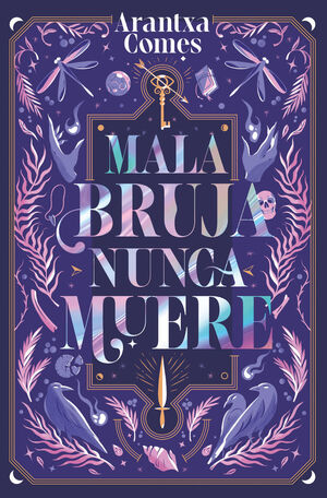 MALA BRUJA NUNCA MUERE