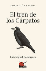 EL TREN DE LOS CÁRPATOS