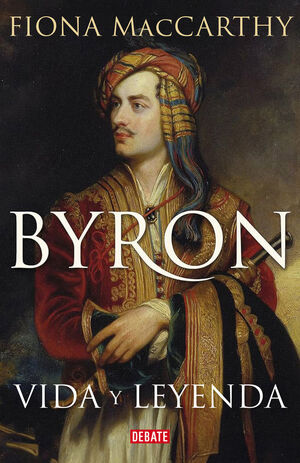BYRON. LIFE AND LEGEND