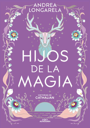HISTORIAS DE CATHALIAN 2. HIJOS DE LA LU