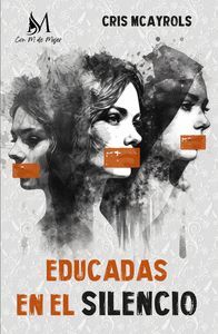 EDUCADAS EN EL SILENCIO