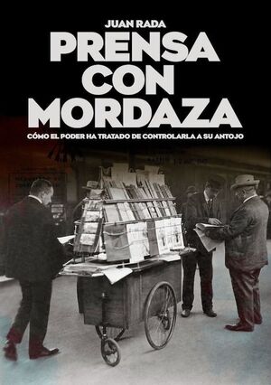 PRENSA CON MORDAZA