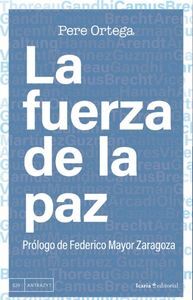 LA FUERZA DE LA PAZ