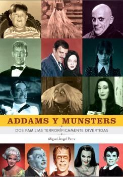 ADDAMS Y MUNSTERS. DOS FAMILIAS TERRORIFICAMENTE DIVERTIDAS