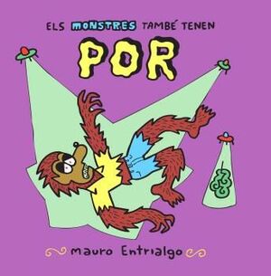 ELS MONSTRES TAMBÈ TENEN POR