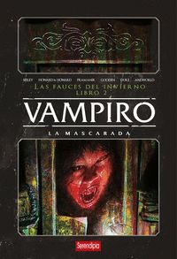 VAMPIRO. LIBRO 2: LA MASCARADA