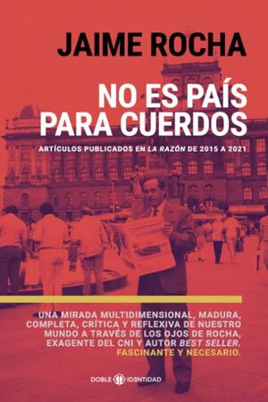 NO ES PAÍS PARA CUERDOS