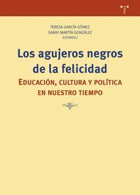 LOS AGUJEROS NEGROS DE LA FELICIDAD