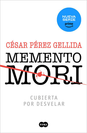 MEMENTO MORI (EDICIÓN ESPECIAL SERIE) (VERSOS, CANCIONES Y TROCIT