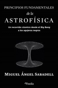 PRINCIPIOS FUNDAMENTALES DE LA ASTROFÍSICA