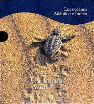 LOS OCEANOS ATLANTICO E INDICO