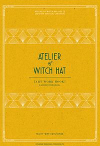 ATELIER OF WITCH HAT VOL. 11 ED. ESPECIAL LIMITADA SIN DERECHO A DEVOLUCION