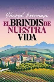 EL BRINDIS DE NUESTRA VIDA