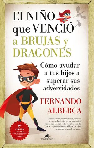 EL NIÑO QUE VENCIÓ A BRUJAS Y DRAGONES