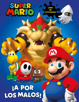 SUPER MARIO A POR LOS MALOS . ACTIVIDADES