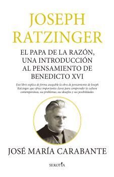 JOSEPH RATZINGER. ANÁLISIS CRÍTICO DE SU PENSAMIENTO