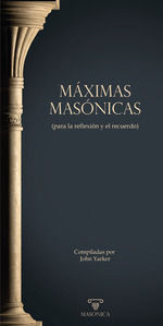 MÁXIMAS MASÓNICAS