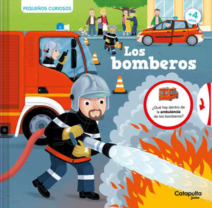 PEQUEÑOS CURIOSOS  LOS BOMBEROS