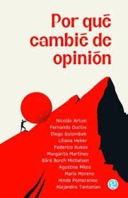POR QUE CAMBIE DE OPINION