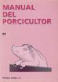 MANUAL DEL PORCICULTOR