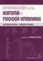 INTRODUCCIÓN A LA ANATOMÍA Y FISIOLOGÍA VETERINARIAS