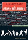 DICCIONARIO DE ESTILOS DE ARTES MARCIALES