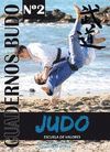 CUADERNOS BUDO Nº 2. JUDO. ESCUELA DE VALORES