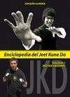 ENCICLOPEDIA DEL JEET KUNE DO. VOL.I