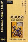 JAPONES PARA BUDOKAS.GUIA BASICA DEL IDIOMA