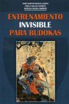 ENTRENAMIENTO INVISIBLE PARA BUDOKAS