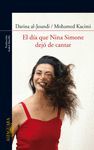 EL DÍA QUE NINA SIMONE DEJÓ DE CANTAR