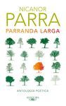 PARRANDA LARGA - ANTOLOGIA POETICA NICANOR PARRA