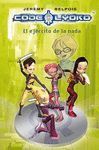 CODIGO LYOKO EL EJERCITO DE LA NADA